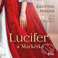 Lucifer a Markétka - Kristýna Freiová - audiokniha z kategorie Sci-fi a fantasy