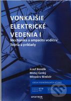 Vonkajšie elektrické vedenia I (Mechanika a ampacita vodičov, teória a príklady) - kniha z kategorie Vysoké školy