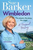 Wimbledon (A personal history) - Sue Barker - kniha z kategorie Sport