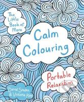 The Little Book of More Calm Colouring (Portable Relaxation) - kniha z kategorie Pro dospělé