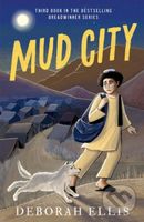 Mud City - Deborah Ellis - kniha z kategorie Pro děti