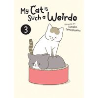 Manga Seven Seas Entertainment My Cat is Such a Weirdo 3