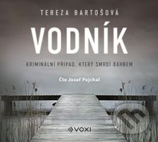 Vodník (audiokniha) - Tereza Bartošová - audiokniha z kategorie Detektivky, thrillery a horory