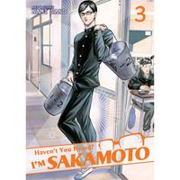 Manga Seven Seas Entertainment Haven't You Heard? I'm Sakamoto 3