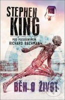 Běh o život - Stephen King - kniha z kategorie Thrillery