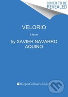 Velorio (A Novel) - Xavier Navarro Aquino
