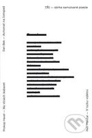 Tři - sbírka samozvané poezie (Automat na listopad / Na vlnách kabaret / V tichu vzlétni) - kniha z kategorie Poezie