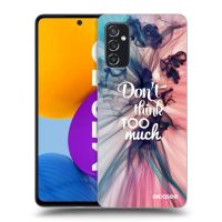 Silikónový prehľadný obal pre Samsung Galaxy M52 5G - Nemysli toľko