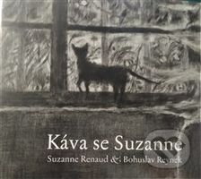 Káva se Suzanne - Suzanne Renaud, Bohuslav Reynek - audiokniha z kategorie Poezie