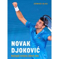 Novak Djoković: Najlepší tenista všetkých čias. Jazyk knihy: česky