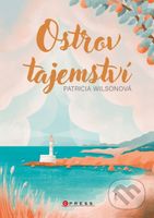 Ostrov tajemství - Patricia Wilson, Kateřina Čermák Brabcová (ilustrátor) - kniha z kategorie Společenská beletrie