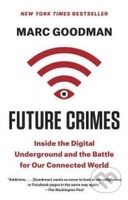 Future Crimes - Marc Goodman