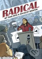 Radical: My Year with a Socialist Senator - Sofia Warren - kniha z kategorie Komiksy