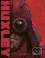 Huxley - Ben Mauro - kniha z kategorie Fantasy