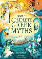 Complete Greek Myths - Henry Brook, Anna Milbourne, Nathan Collins (Ilustrátor) - kniha z kategorie Mýty, pověsti a legendy