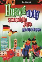 Hravé úlohy z nemeckého jazyka (Pre deti 8-9 rokov)