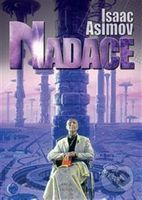 Nadace - Isaac Asimov - kniha z kategorie Sci-fi a fantasy