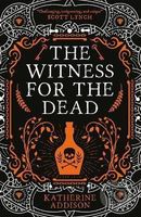 The Witness for the Dead - Katherine Addison - kniha z kategorie Beletrie