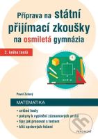 Příprava na státní přijímací zkoušky na osmiletá gymnázia: Matematika 2 - kniha z kategorie 1. stupeň