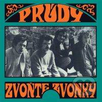 Prúdy: Zvoňte, Zvonky - Prúdy