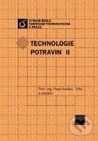 Technologie potravin II - Pavel Kadlec, kolektív autorov - kniha z kategorie Vysoké školy