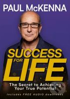 Success For Life (The Secret to Achieving Your True Potential) - kniha z kategorie Humanitní a společenské vědy