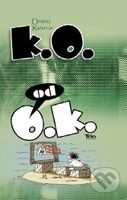 K.O. od O.K. - Ondrej Kalamár - kniha z kategorie Aforismy