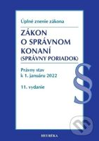 Zákon o správnom konaní. Úzz, 11. vyd., 2022 (Úplné znenie zákona. Právny stav k 1. januáru 2022) - kniha z kategorie Odborné a naučné