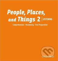 People, Places and Things Listening 2: Class Audio CDs /2/ - audiokniha z kategorie Jazykové učebnice a slovníky