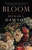 Bloom - Delilah S. Dawson - kniha z kategorie Horory