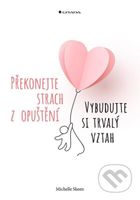 Překonejte strach z opuštění - Michelle Skeen - kniha z kategorie Management