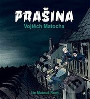 Prašina - Vojtěch Matocha, Karel Osoha (ilustrácie) - audiokniha z kategorie Pro děti
