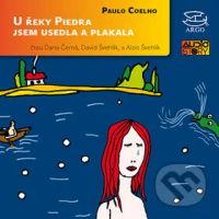 U řeky Piedra jsem usedla a plakala (4 x CD) - audiokniha z kategorie Společenská beletrie