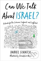 Can We Talk About Israel? (A Guide for the Curious, Confused, and Conflicted) - kniha z kategorie Geologie