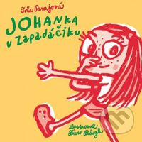 Johanka v zapadáčiku - Toňa Revajová - audiokniha z kategorie Pro děti