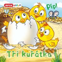 Tři kuřátka - kniha z kategorie Pro děti