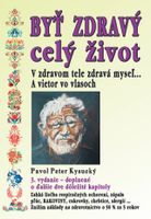 Byť zdravý celý život (3.vydanie)