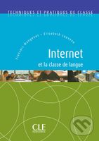 Internet et la classe de langue:Techniques et pratiques de classe - Livre - kniha z kategorie Jazykové učebnice a slovníky