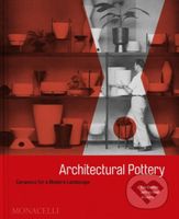 Architectural Pottery (Ceramics for a Modern Landscape) - kniha z kategorie Ruční práce