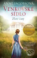 Venkovské sídlo 1: Zlaté časy (2 CD) - Anne Jacobs - audiokniha z kategorie Beletrie