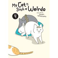 Manga Seven Seas Entertainment My Cat is Such a Weirdo 4