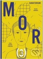 Mor III - Milada Mašinová, Petra Josefína Stibitzová - kniha z kategorie Komiksy
