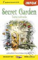 Secret Garden / Tajná zahrada (Zrcadlový text pro mírně pokročilí A2-B1)