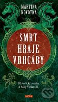 Smrt hraje vrhcáby - Martina Novotná - kniha z kategorie Detektivky