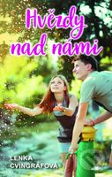 Hvězdy nad námi - Lenka Cvingráfová - kniha z kategorie Beletrie pro děti