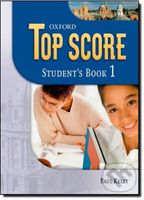 Top Score 1: Student´s Book - Paul Kelly - kniha z kategorie Jazykové učebnice a slovníky