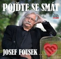Pojďte se smát - Josef Fousek - audiokniha z kategorie Beletrie