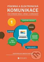 Písemná a elektronická komunikace 1 - desetiprstová hmatová metoda