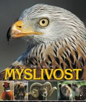Myslivost - Kurt G. Blüchel - kniha z kategorie Myslivost