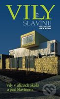 Vily na Slavíne (Vily v uliciach okolo a pod Slavínom) - kniha z kategorie Městská architektura